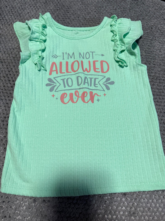 I’m Not Allowed To Date Ever Girls 3T